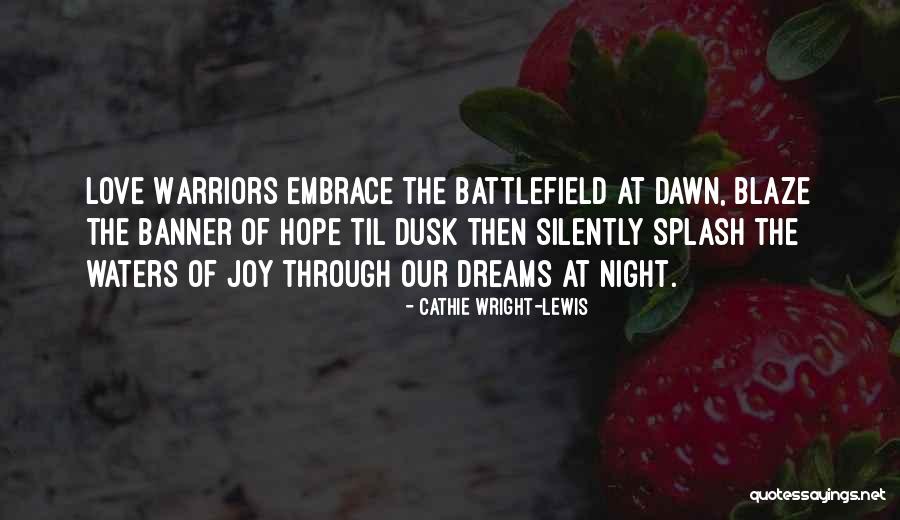 Cathie Wright-Lewis Quotes 827852