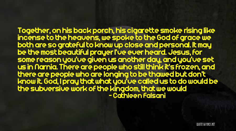 Cathleen Falsani Quotes 686055 Cathleen Falsani Quotes 686055