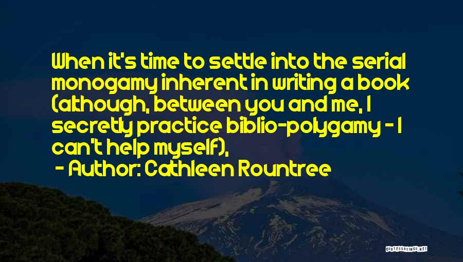 Cathleen Rountree Quotes 1361597