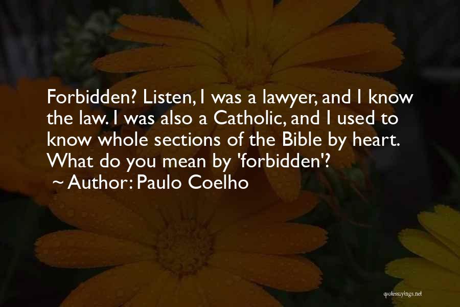 Catholic Bible Quotes By Paulo Coelho