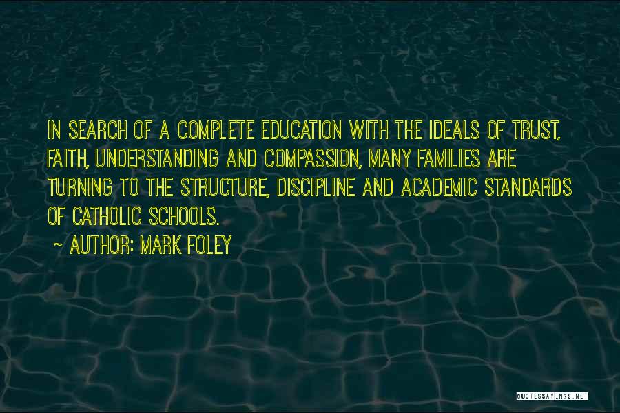 Catholic Education Quotes By Mark Foley