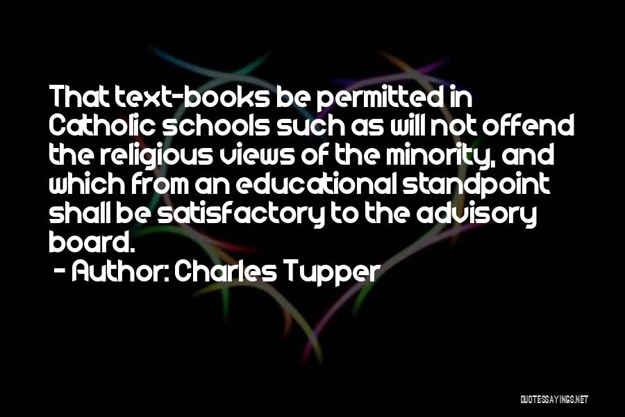 Catholic Educational Quotes By Charles Tupper