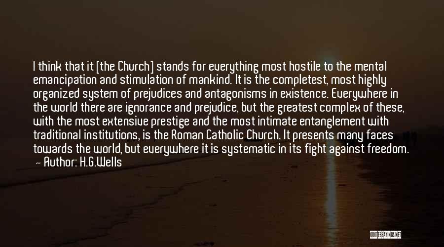Catholic Emancipation Quotes By H.G.Wells