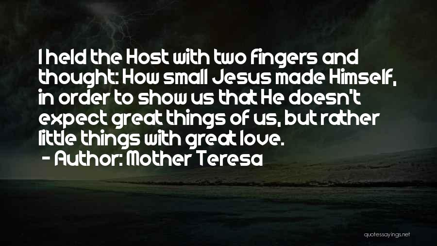 Catholic Mother Quotes By Mother Teresa