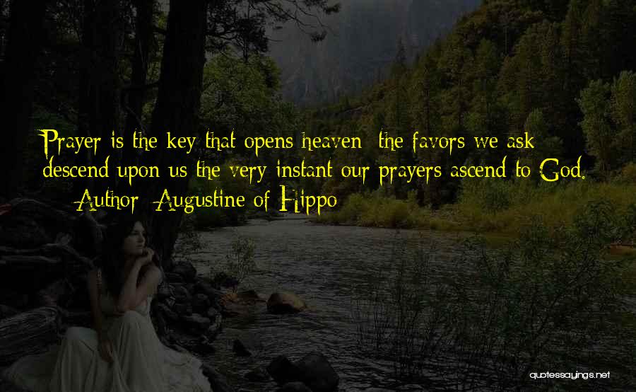 Catholic Prayer Quotes By Augustine Of Hippo