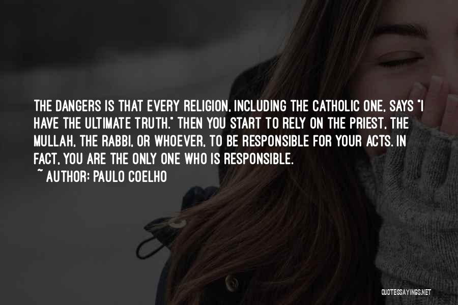 Catholic Priest Quotes By Paulo Coelho