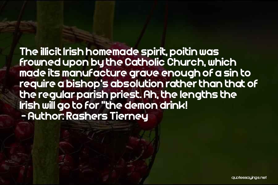 Catholic Priest Quotes By Rashers Tierney