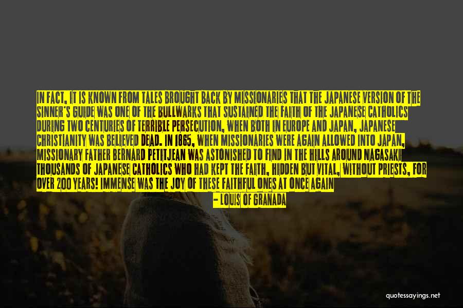 Catholic Priests Quotes By Louis Of Granada