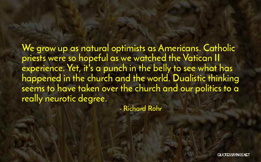Catholic Priests Quotes By Richard Rohr
