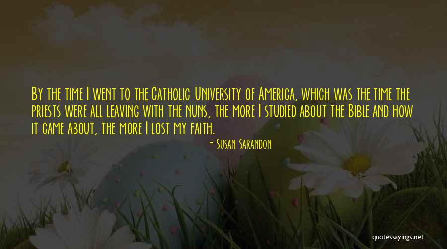Catholic Priests Quotes By Susan Sarandon