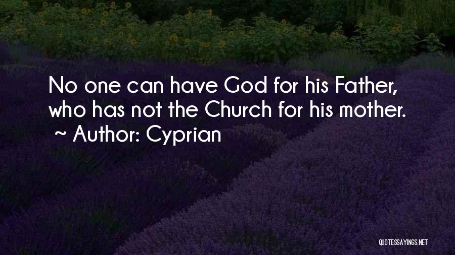 Catholic Saints Quotes By Cyprian