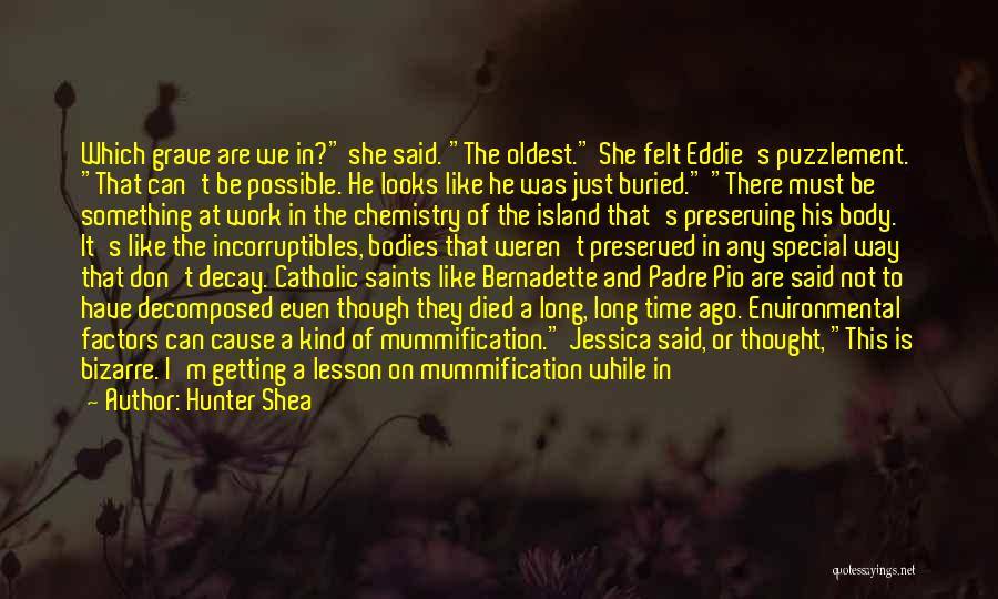 Catholic Saints Quotes By Hunter Shea