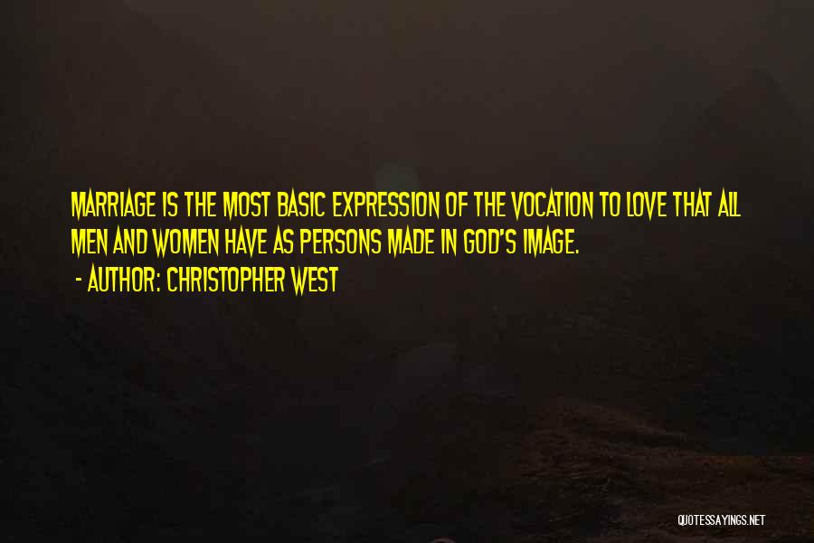 Catholic Vocation Quotes By Christopher West