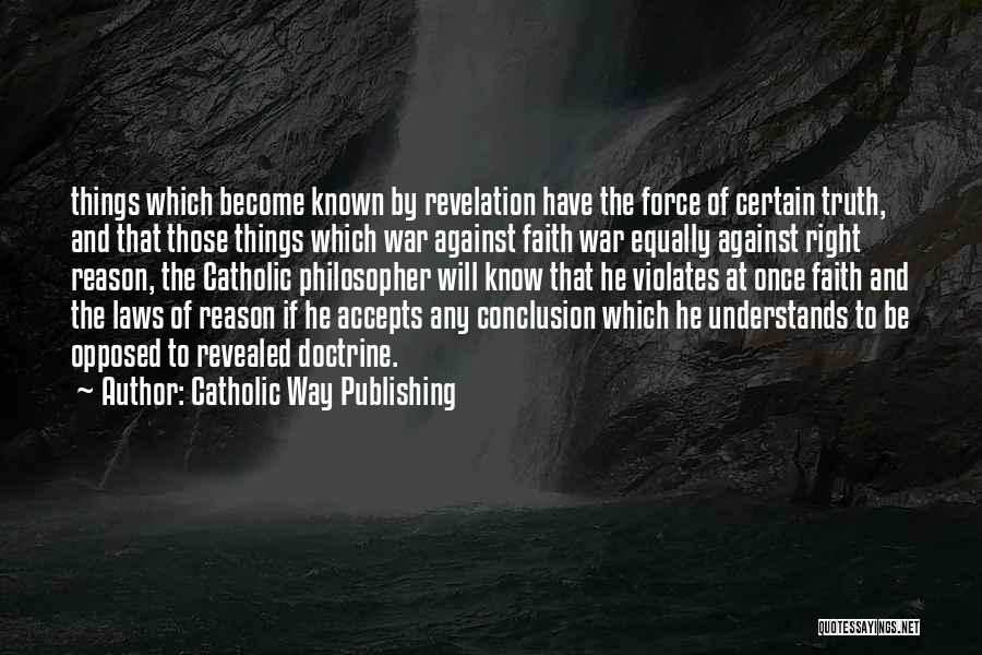 Catholic Way Publishing Quotes 732796