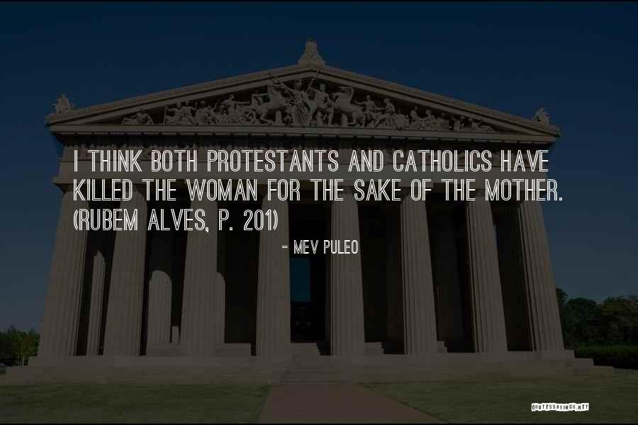 Catholic Women Quotes By Mev Puleo Catholic Women Quotes By Mev Puleo
