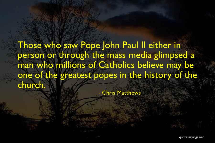 Catholics Quotes By Chris Matthews Catholics Quotes By Chris Matthews