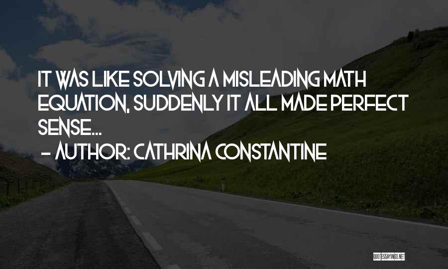 Cathrina Constantine Quotes 2049119