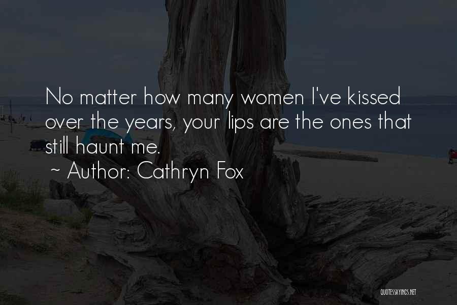 Cathryn Fox Quotes 1329152