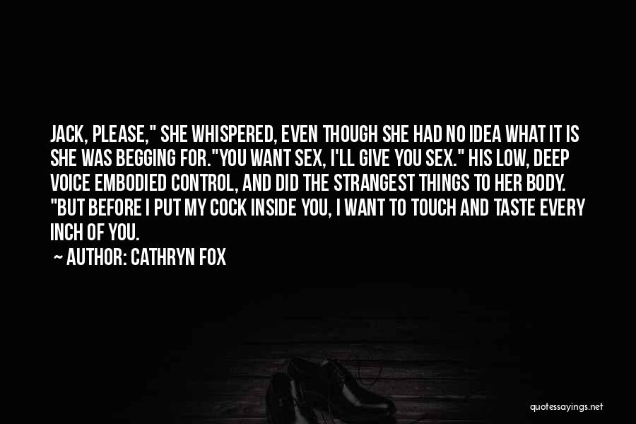 Cathryn Fox Quotes 1828672