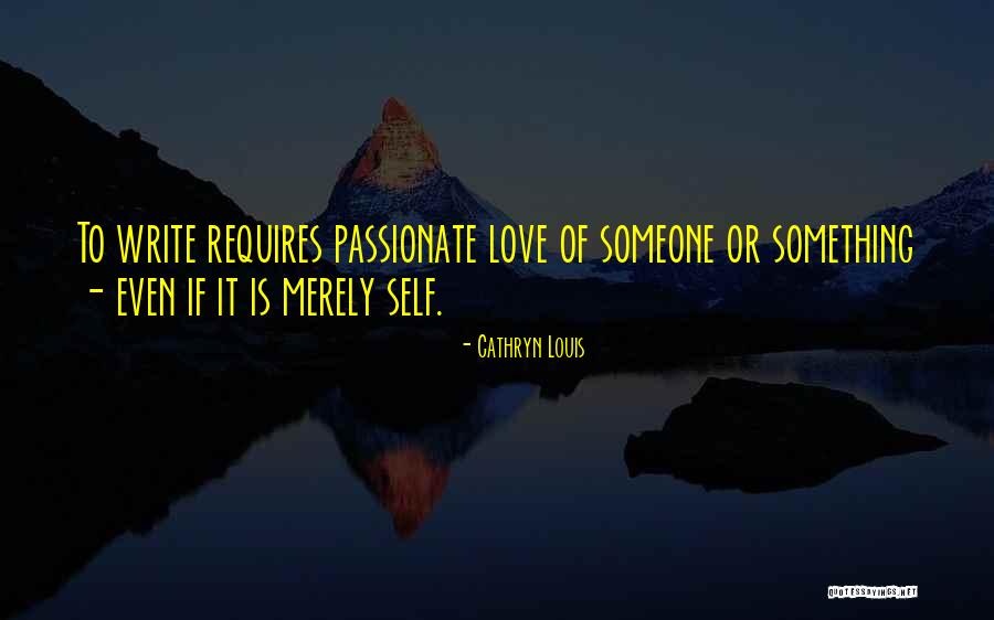 Cathryn Louis Quotes 877296 Cathryn Louis Quotes 877296