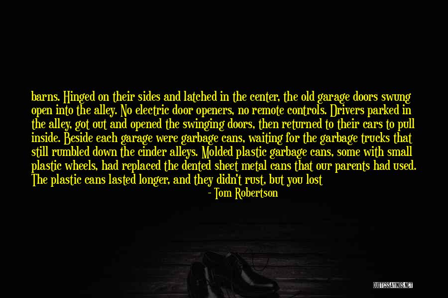 Caths Quotes By Tom Robertson Caths Quotes By Tom Robertson