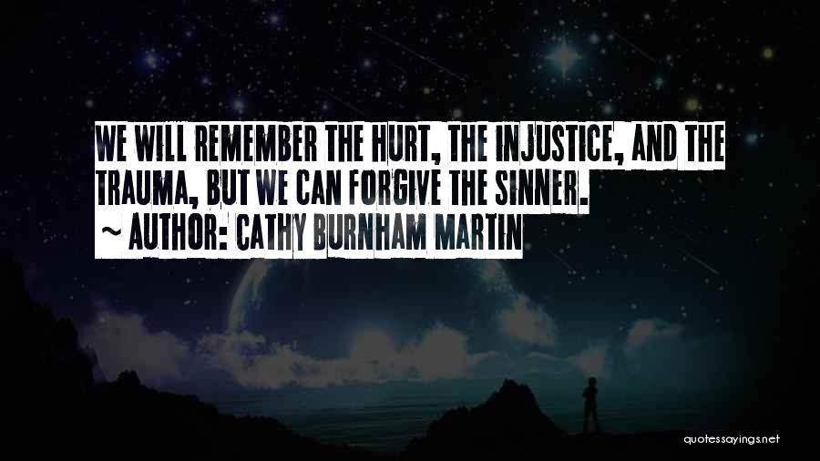 Cathy Burnham Martin Quotes 1284999