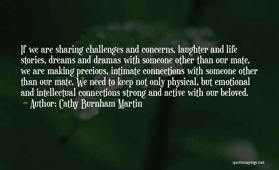Cathy Burnham Martin Quotes 1454549