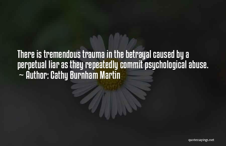 Cathy Burnham Martin Quotes 1667047