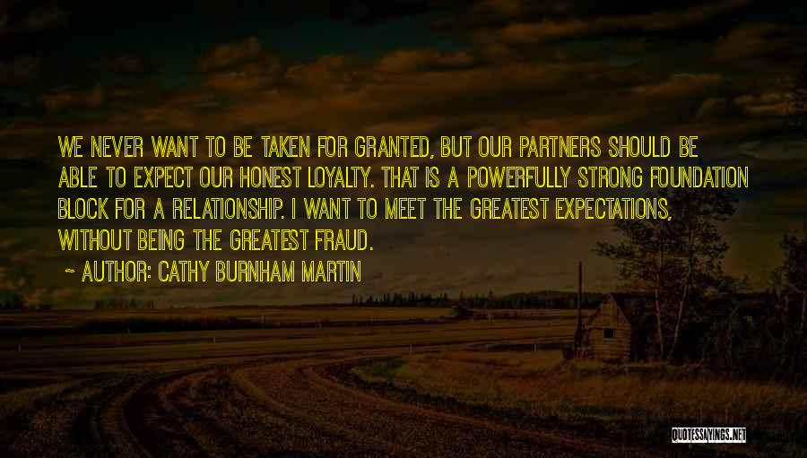 Cathy Burnham Martin Quotes 746734