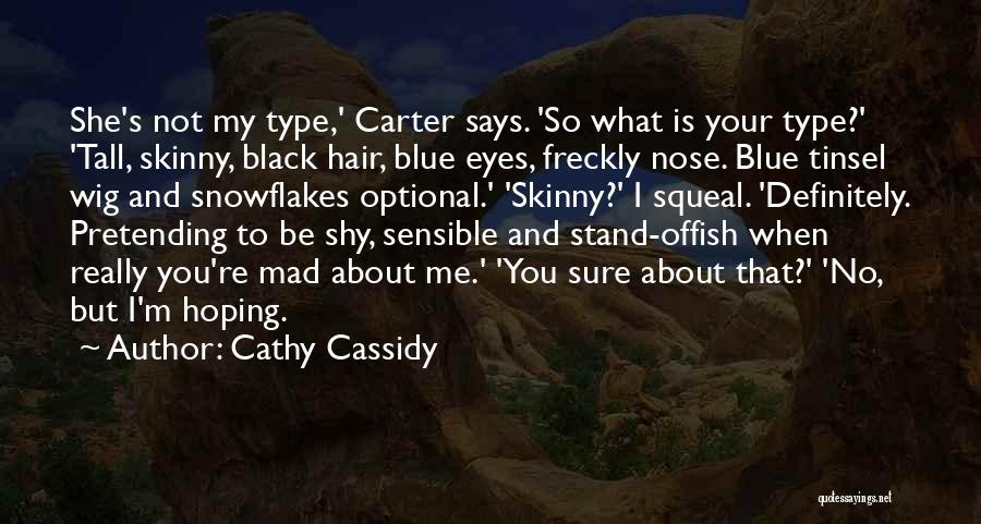 Cathy Cassidy Quotes 1751041