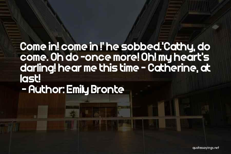 Cathy Earnshaw Quotes By Emily Bronte