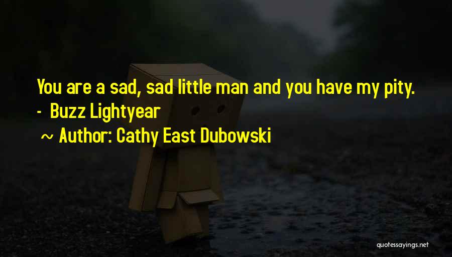 Cathy East Dubowski Quotes 1828922