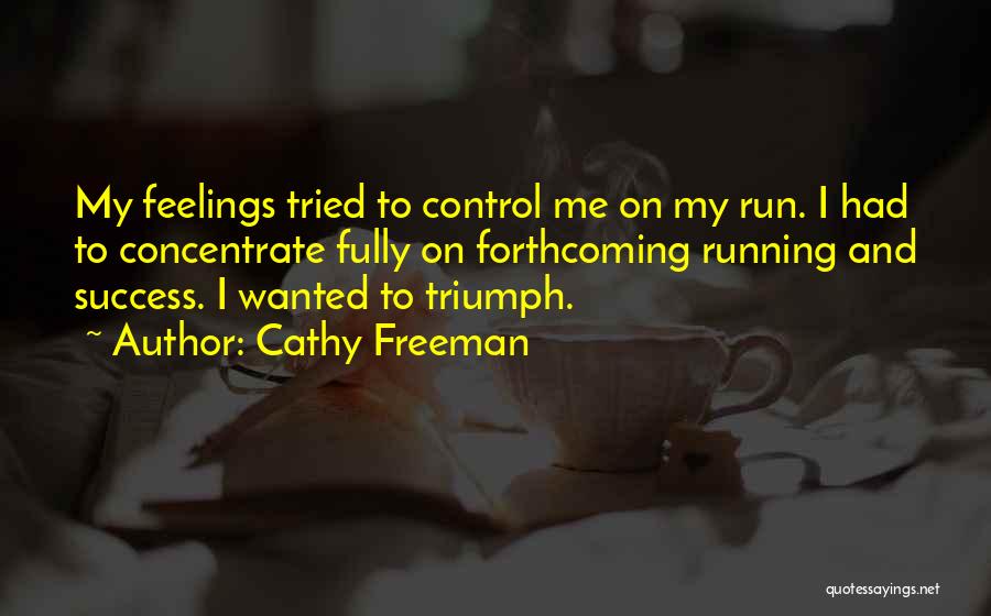 Cathy Freeman Quotes 2077238