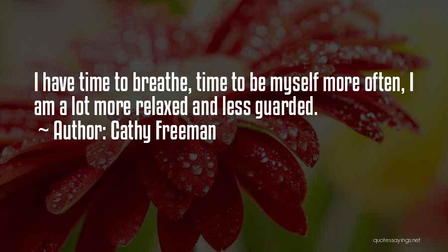 Cathy Freeman Quotes 290803