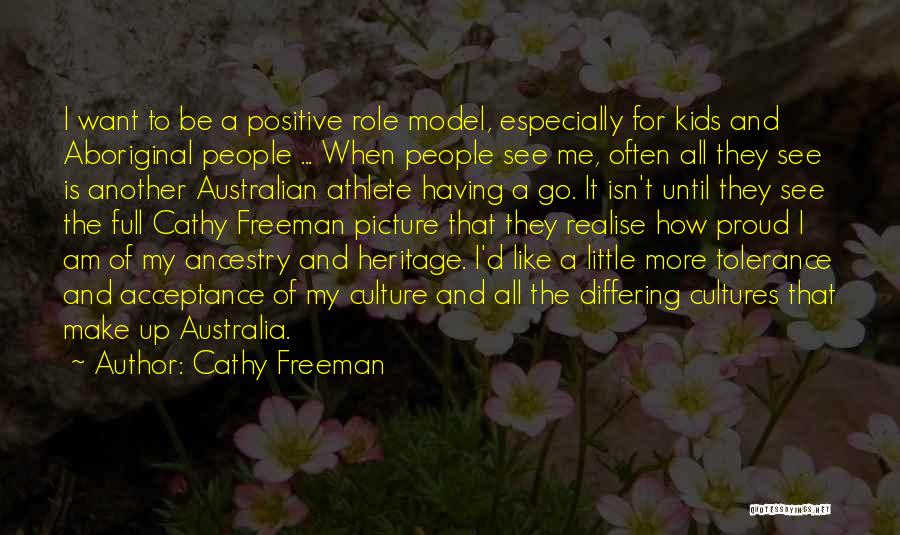 Cathy Freeman Quotes 455754