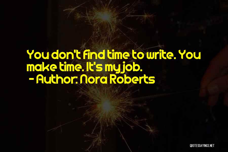 Cathy Garcia Molina Quotes By Nora Roberts