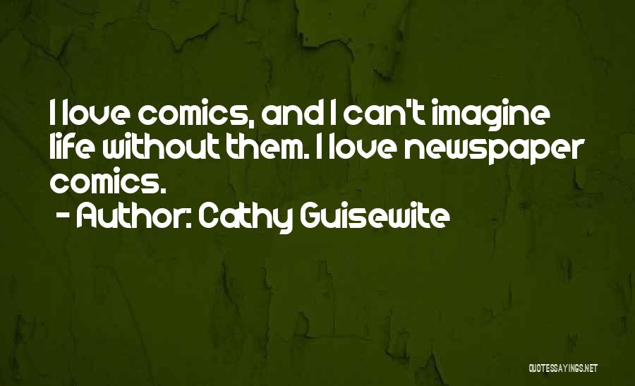 Cathy Guisewite Quotes 1306640