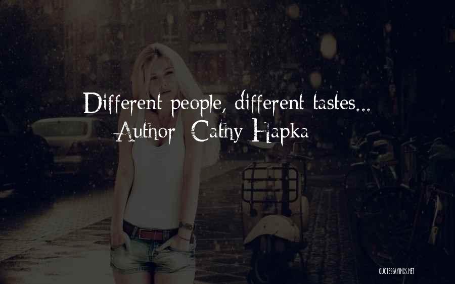 Cathy Hapka Quotes 644217