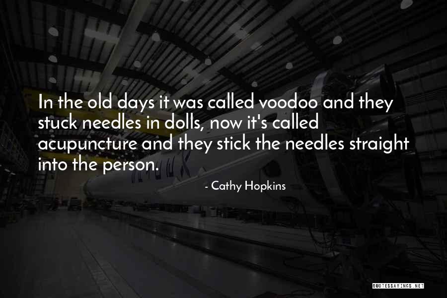 Cathy Hopkins Quotes 110209