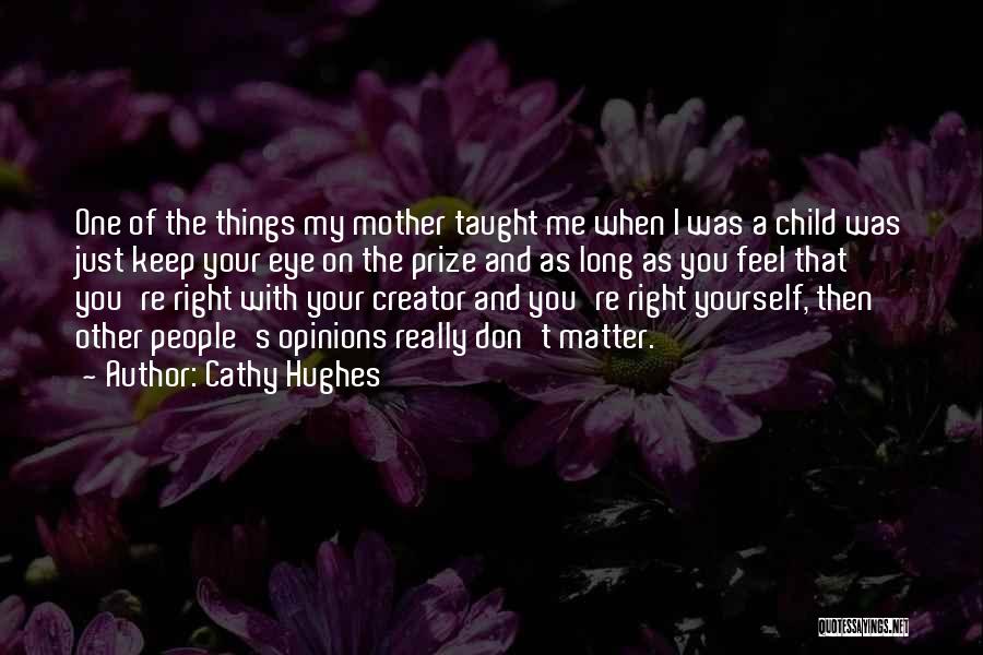 Cathy Hughes Quotes 1586624