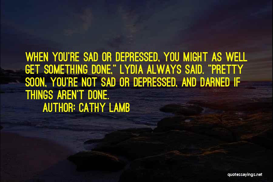 Cathy Lamb Quotes 104947
