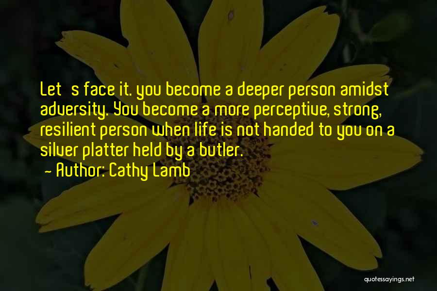 Cathy Lamb Quotes 1995505