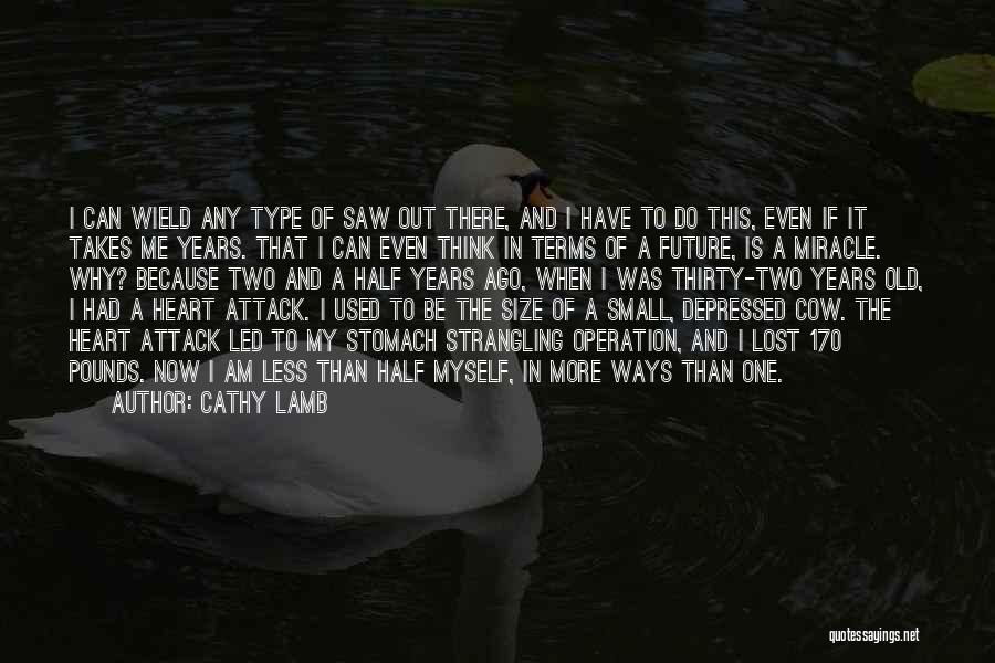 Cathy Lamb Quotes 2186878