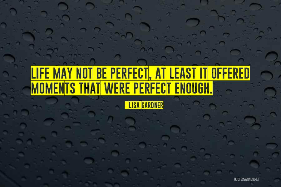 Cathy Malchiodi Quotes By Lisa Gardner Cathy Malchiodi Quotes By Lisa Gardner