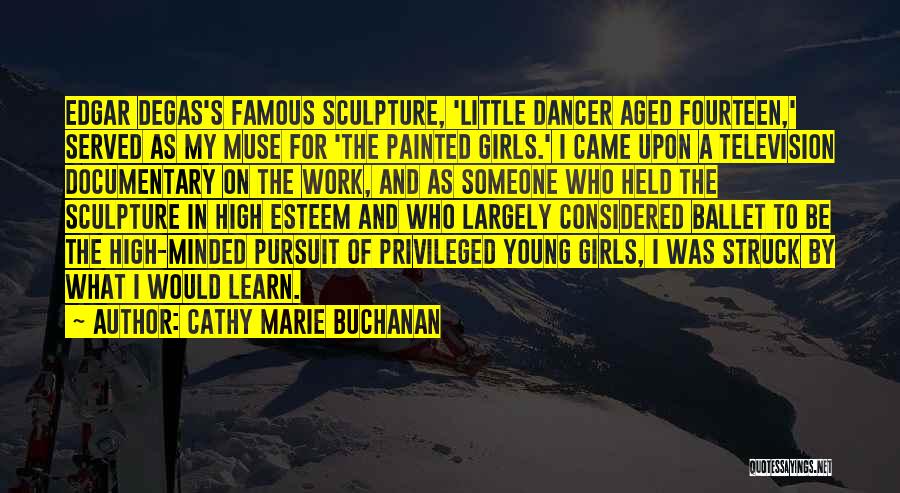 Cathy Marie Buchanan Quotes 1628571