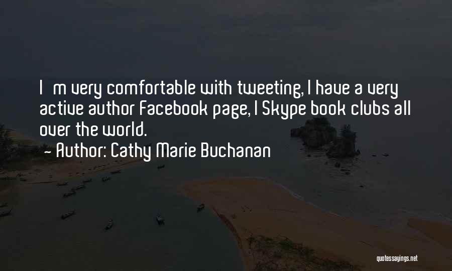 Cathy Marie Buchanan Quotes 2163464