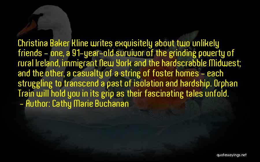 Cathy Marie Buchanan Quotes 865797