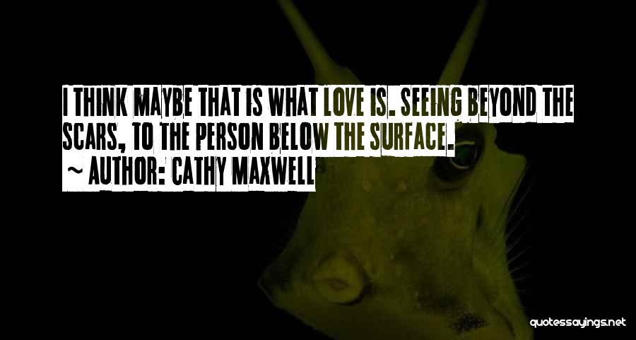 Cathy Maxwell Quotes 1301096