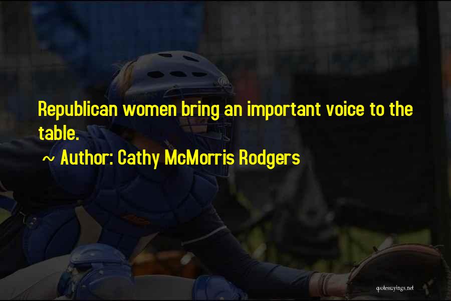 Cathy McMorris Rodgers Quotes 2070388