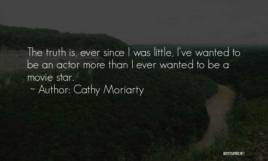 Cathy Moriarty Quotes 1143671